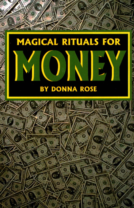 Magical Rituals for Money
