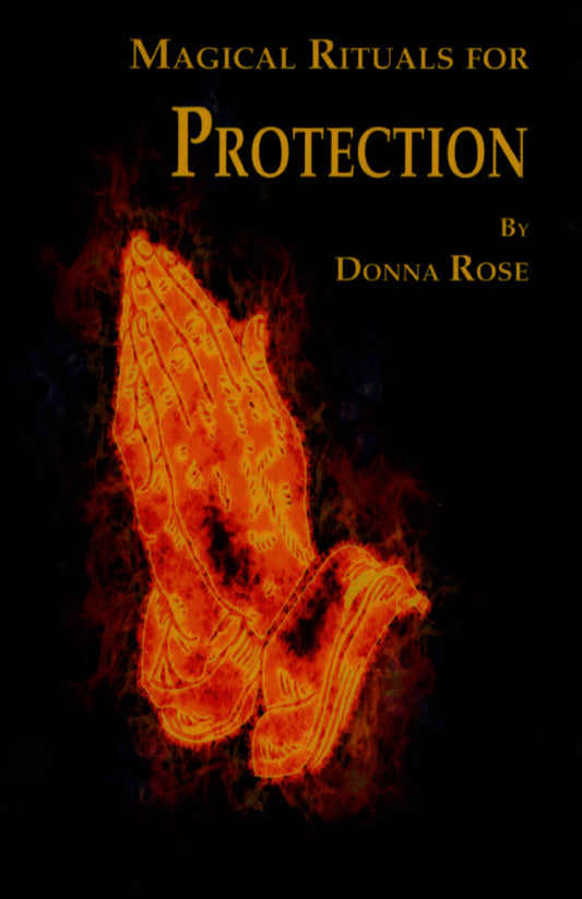 Magical Rituals for Protection